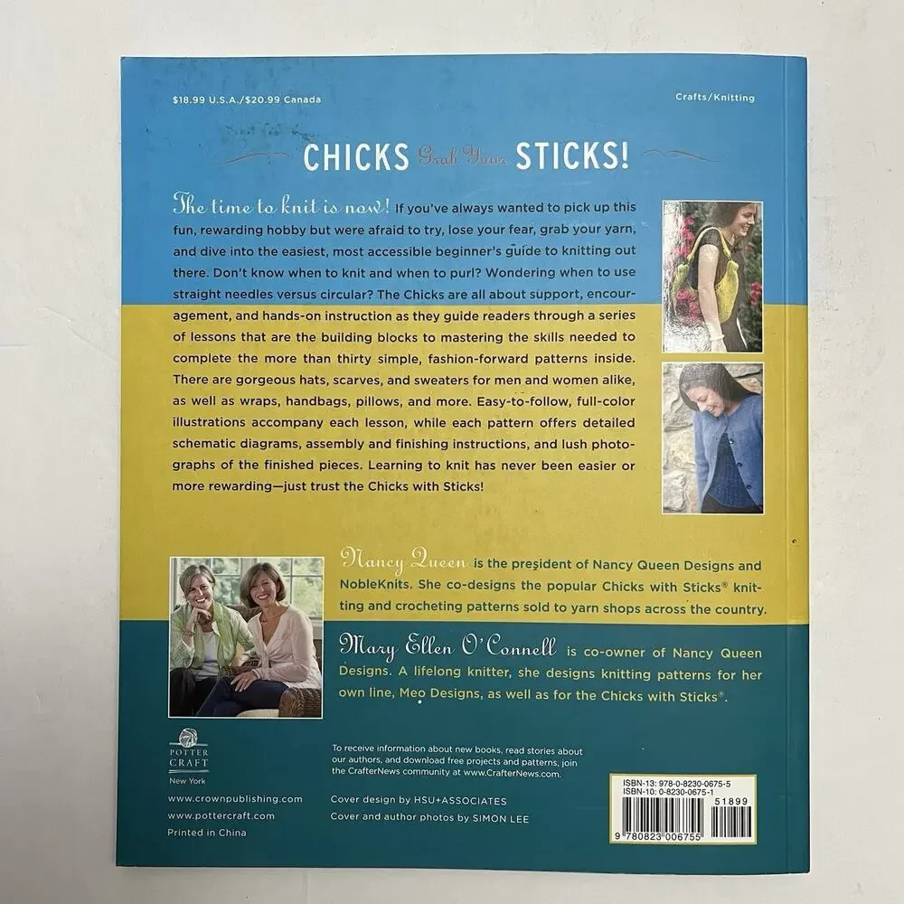 The Chicks with Sticks Guide to Knitting: Learn to Knit with more than 30 Cool,